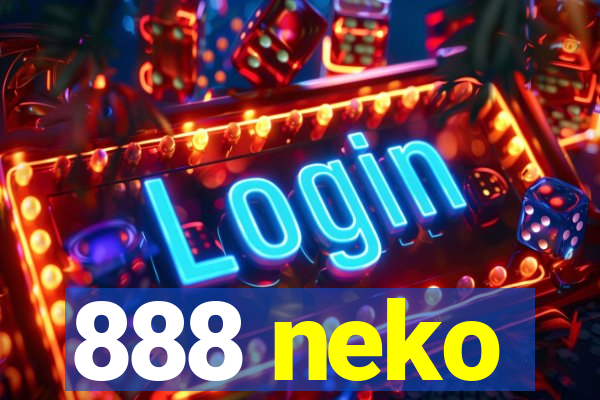 888 neko